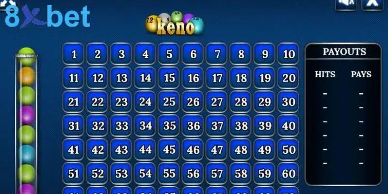 Bảng số Keno từ 1 đến 80 bên cạnh cột bóng và khung trả thưởng